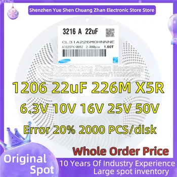 【 Disc întreg 2000 BUC 】3216 Patch Condensator 1206 22uF valoare de 226 mn 6,3 V 10V 16V 25V 50V Eroare de 20% Material X5R Reale condensator